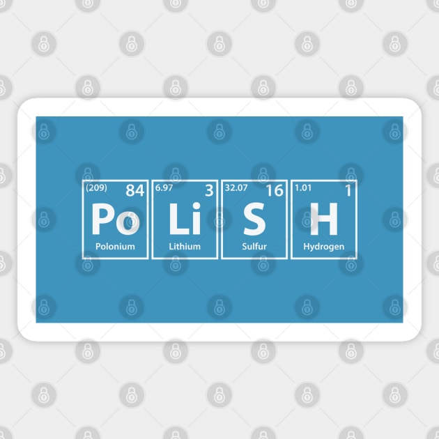 Polish (Po-Li-S-H) Periodic Elements Spelling Sticker by cerebrands